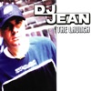 DJ Jean - The launch